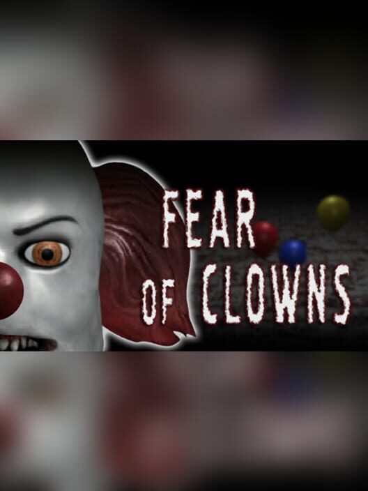 Fear of Clowns