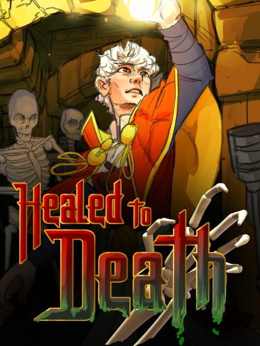 Healed To Death