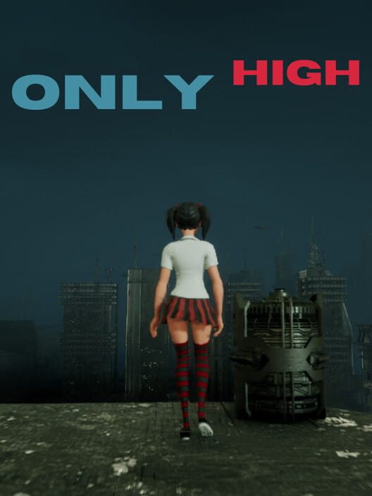 Only High
