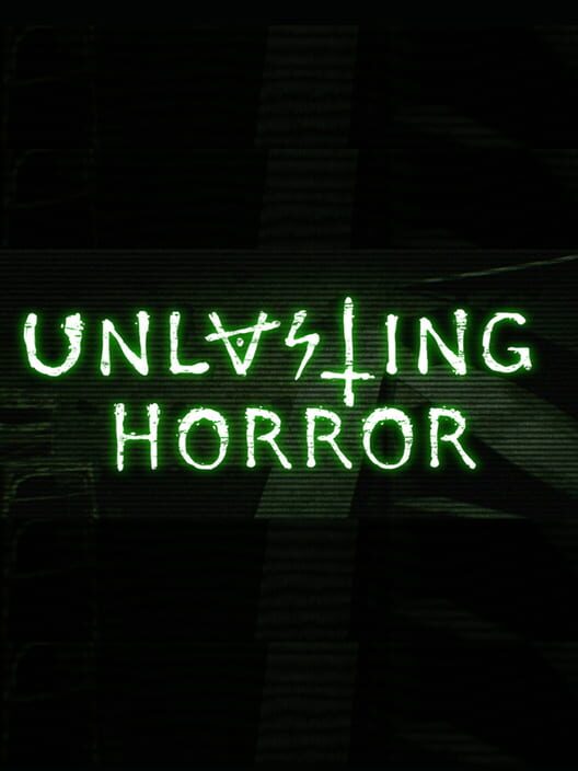 Unlasting Horror