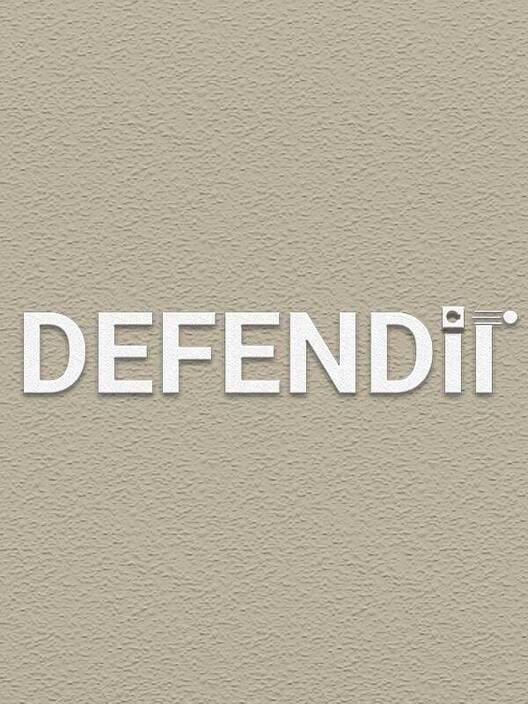 Defend It!
