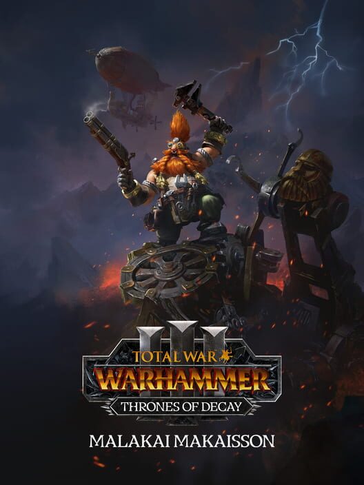 Total War: Warhammer III - Thrones of Decay: Malakai