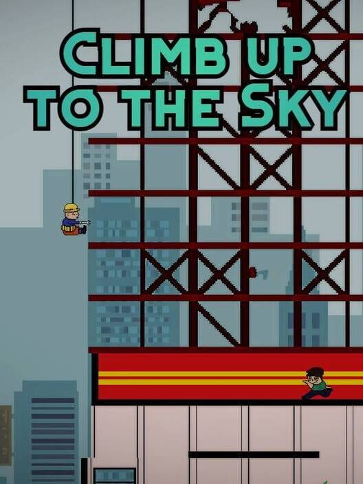 Climb Up To The Sky
