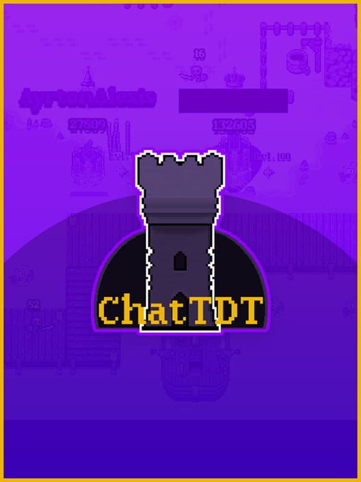 ChatTDT: Tower Defense Twitch