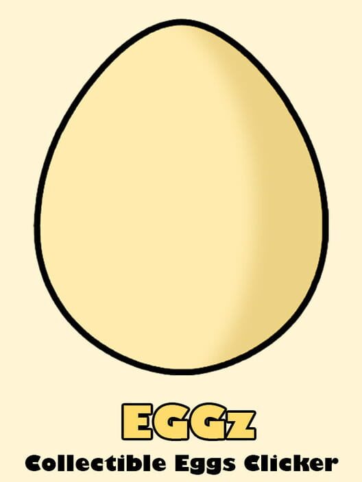 Eggz: Collectible Eggs Clicker