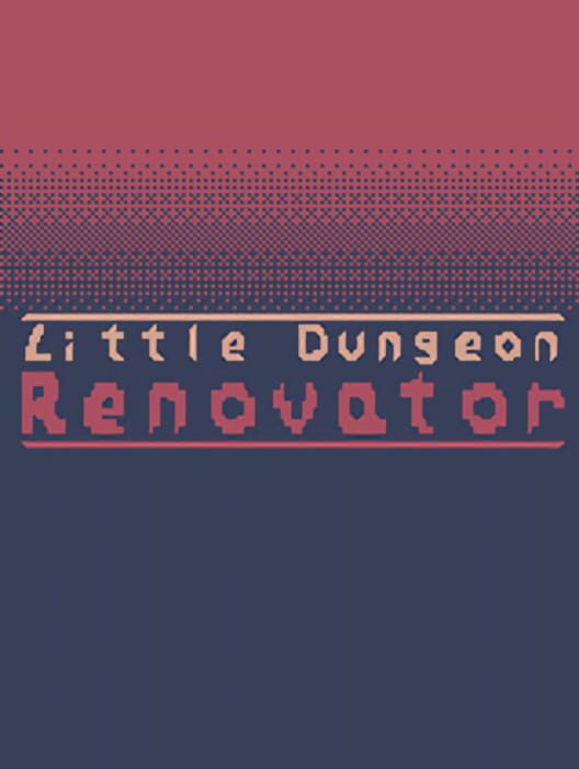 Little Dungeon Renovator