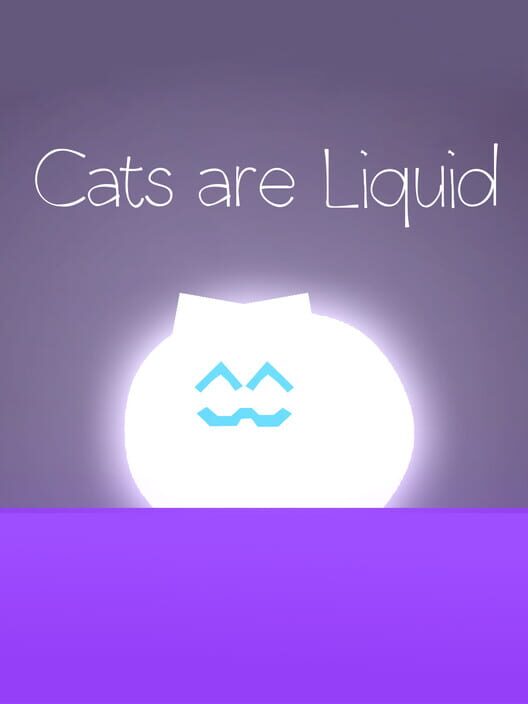Cats are Liquid: A Light in the Shadows