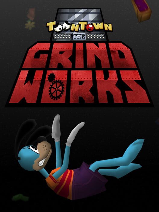 Toontown: The Grindworks