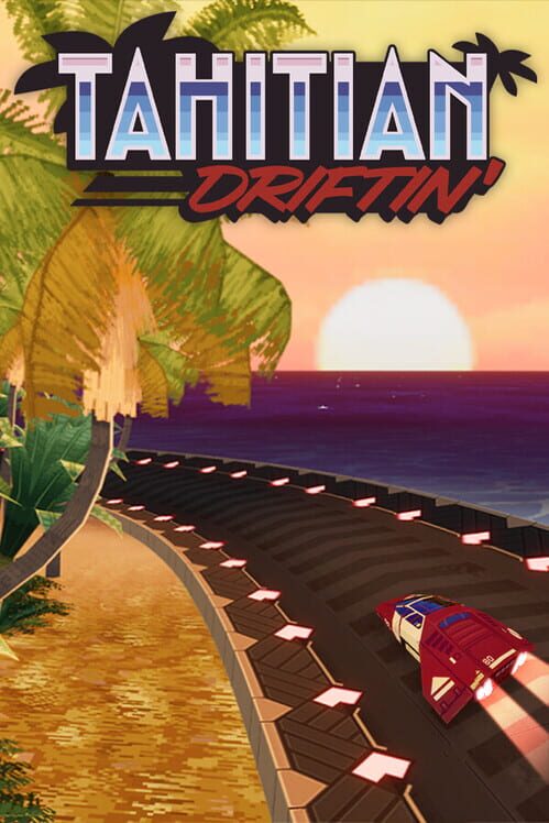 Tahitian Driftin'