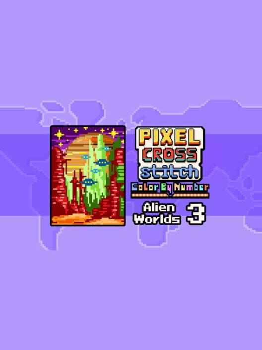 Pixel Cross Stitch: Color by Number - Alien Worlds Pack 3