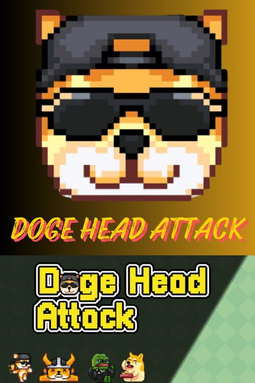 Doge Head Attack