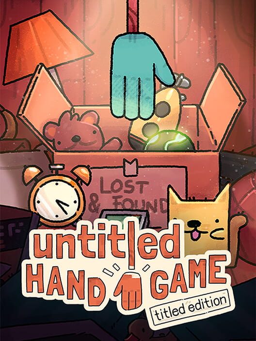 Untitled Hand Game: Titled Edition