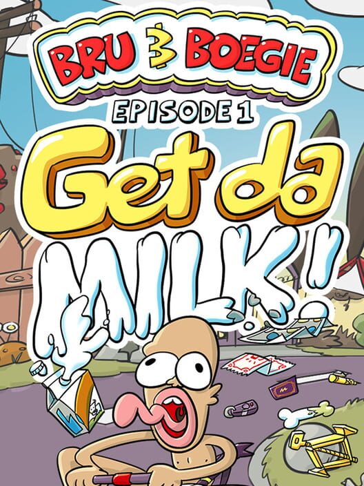 Bru & Boegie: Episode 1 - Get da Milk!