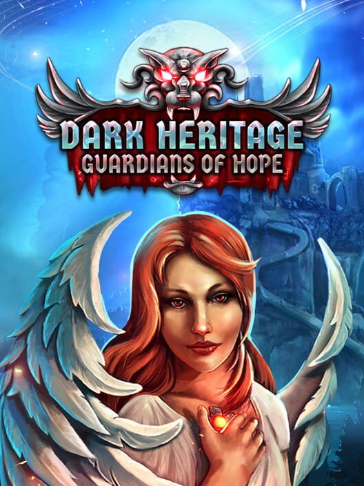 Dark Heritage: Guardians of Hope