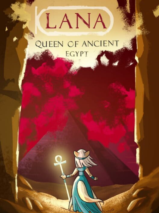 Lana: Queen of Ancient Egypt
