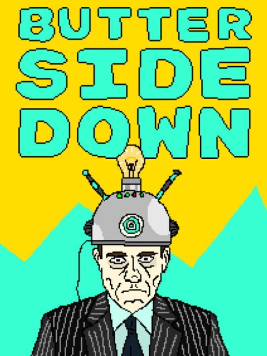 Butter Side Down