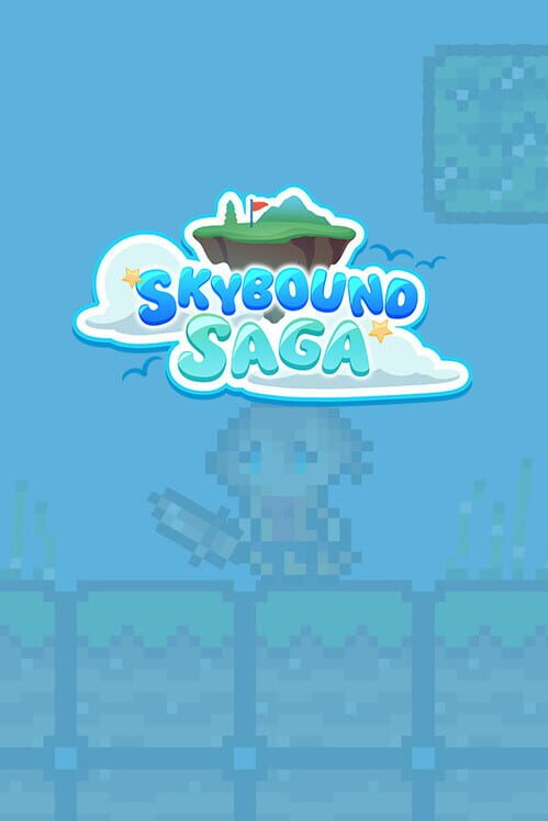Skybound Saga
