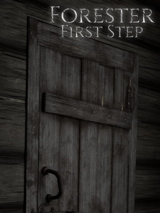 Forester: First Step