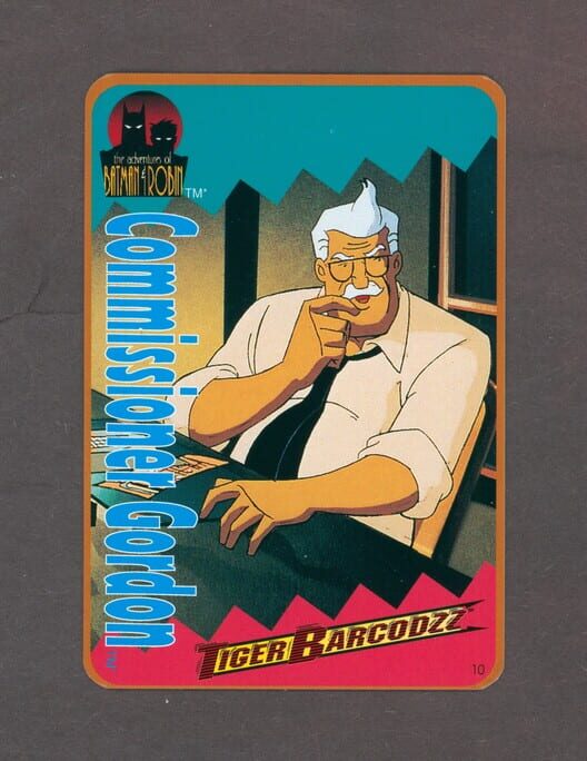 The Adventures of Batman & Robin: Tiger Barcodzz - 10: Comissioner Gordon