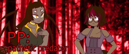 PP: Pathetic Predator