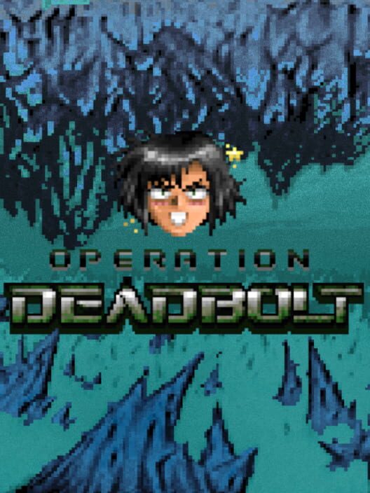 Operation Deadbolt
