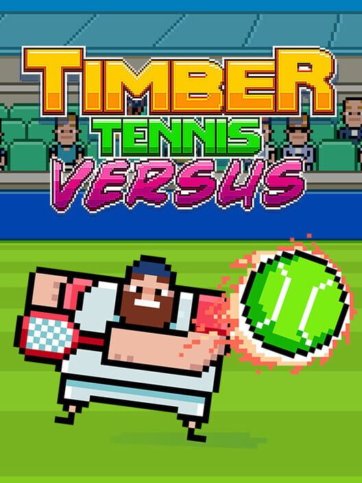 Timber Tennis