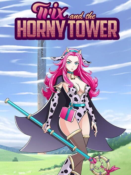Trix and the Horny Tower