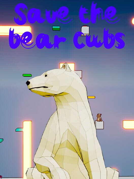 Save The Bear Cubs