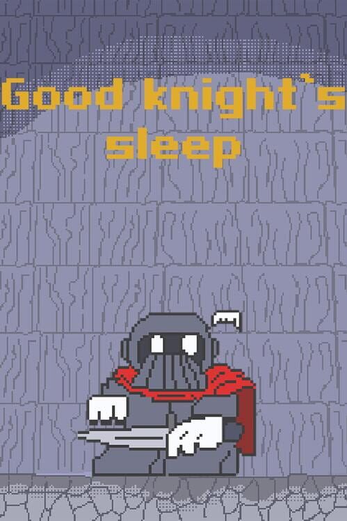 Good Knight's Sleep