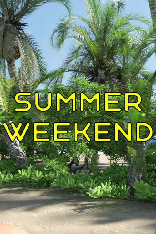 Summer Weekend