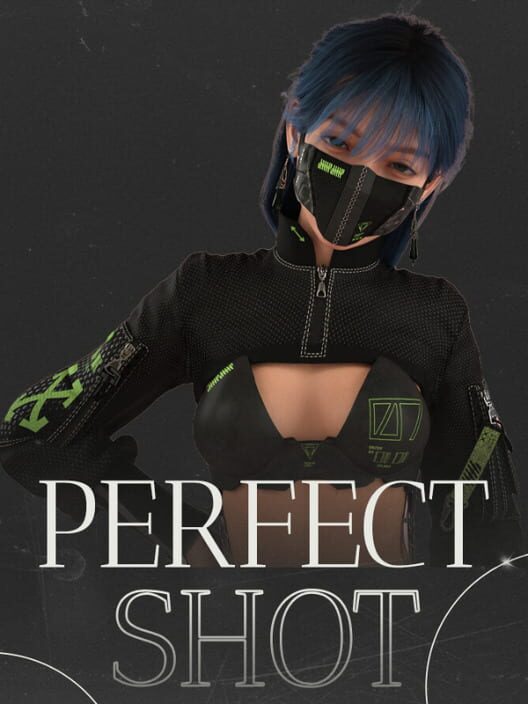 Perfect Shot