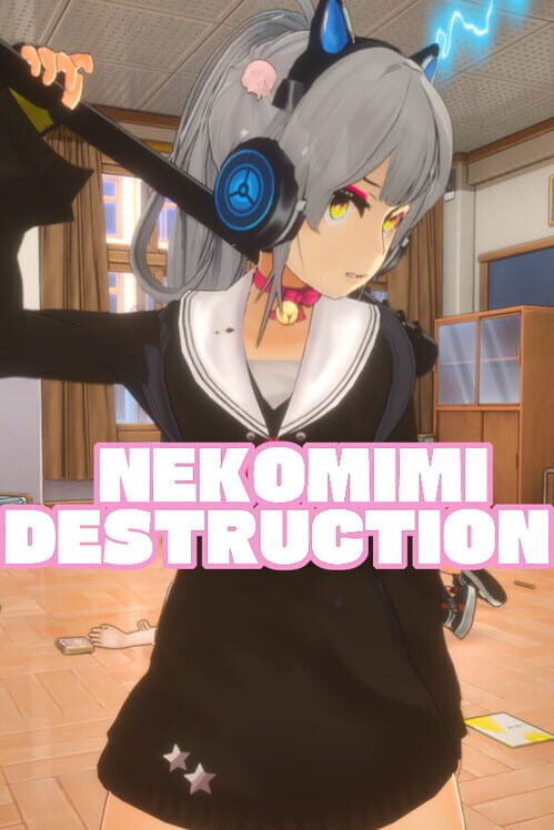 Nekomimi Destruction