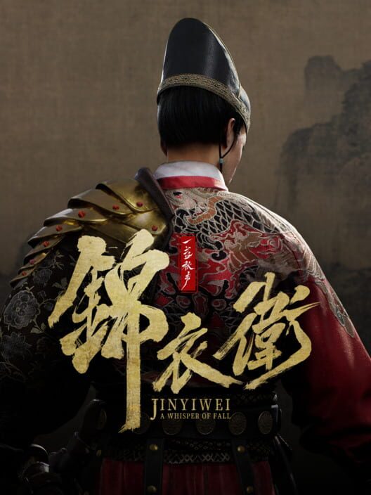 A Whisper of Fall: Jinyiwei