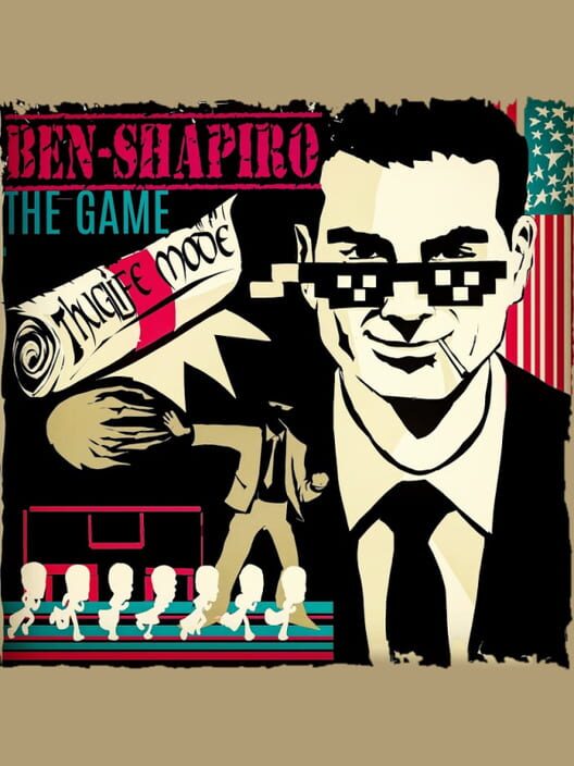 Ben Shapiro: The Game