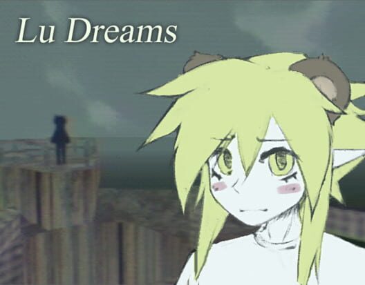Lu Dreams