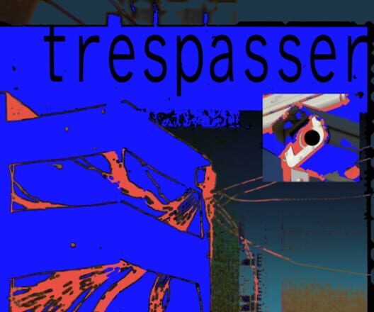 Trespasser