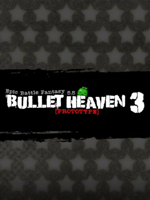 Bullet Heaven 3