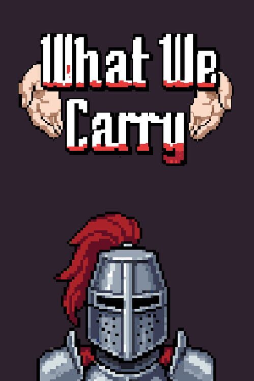 What We Carry