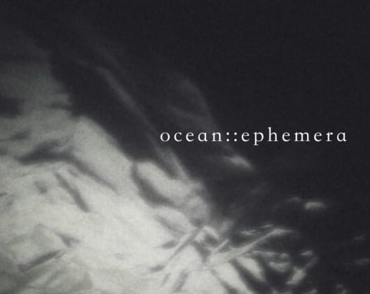 Ocean::Ephemera
