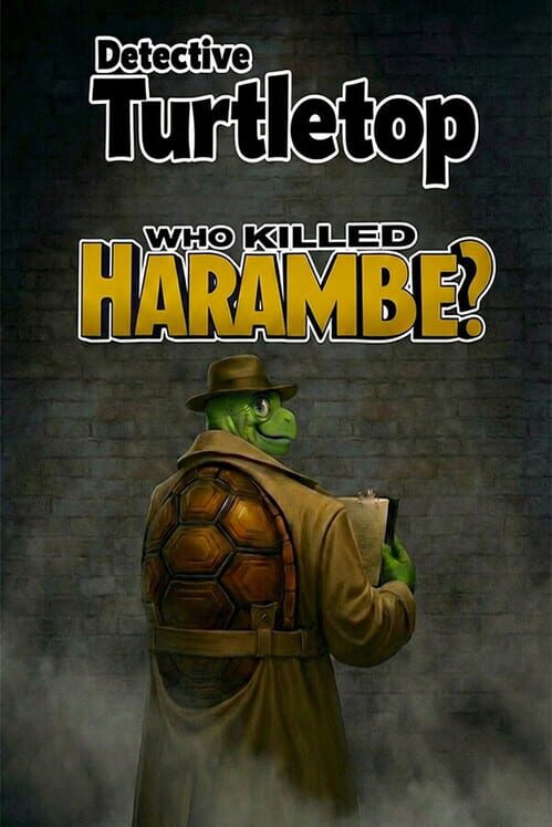 Detective Turtletop: Who Killed Harambe?