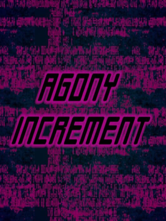Agony Increment