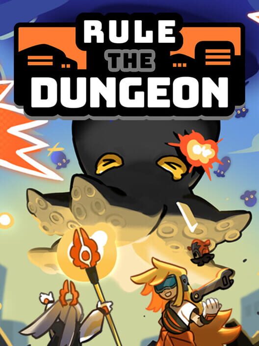 Rule the Dungeon