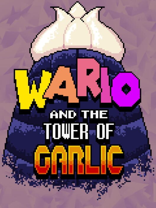 Wario and the Tower of Garlic