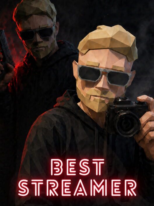 Best Streamer