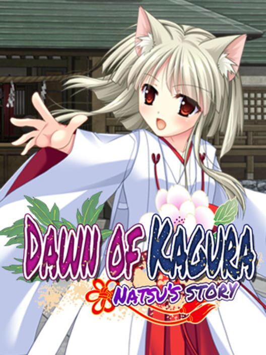 Dawn of Kagura: Natsu's Story