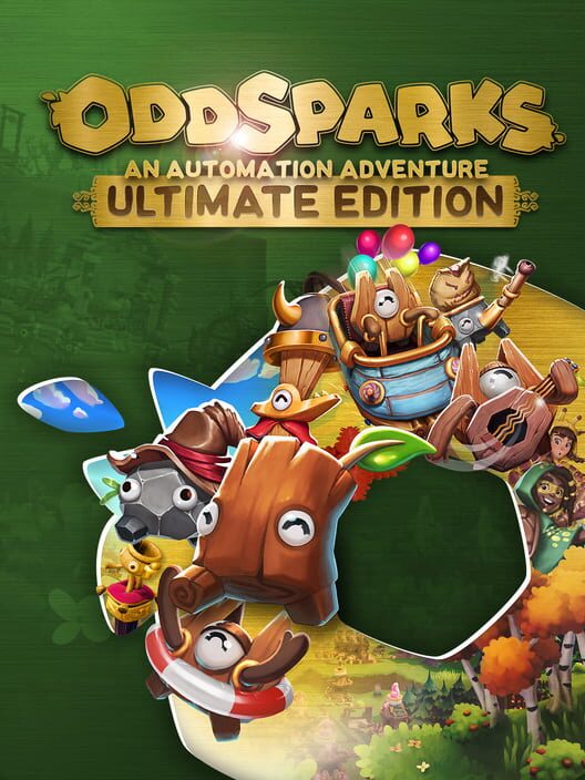 Oddsparks: An Automation Adventure - Ultimate Edition