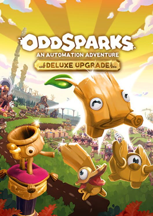 Oddsparks: An Automation Adventure - Deluxe Upgrade