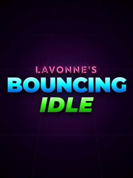 LaVonne's Bouncing Idle