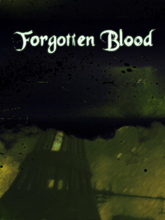 Forgotten Blood