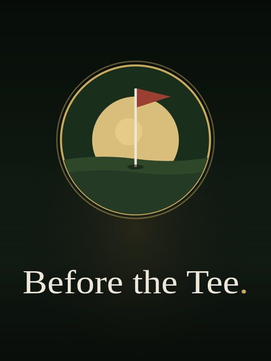 Before the Tee